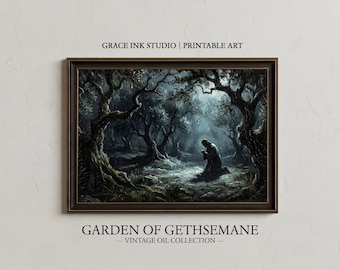 Garden of Gethsemane. Christian Wall Digital Print.  Jesus in the Garden Art. Bible Verse Wall Art. Jesus in Prayer. Best Christmas Gift
