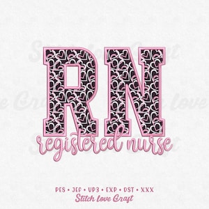 Puede incluir: Diseño rosa y negro con las letras "RN" con un patrón de corazones y las palabras "registered nurse" en cursiva. El diseño está sobre un fondo blanco. La parte inferior de la imagen incluye el texto "Stitch Love Craft".