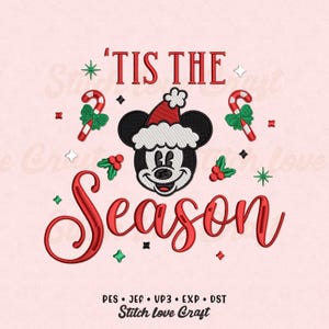 Christmas Mouse Embroidery Design: Tis The Season, Santa Mouse Ears  (Multiple Size & Formats)
