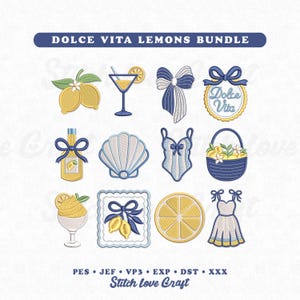 Pode incluir: Um conjunto de designs de bordado digital intitulado Dolce Vita Lemons Bundle com doze ícones, incluindo limões, uma taça de martini, um laço, uma concha, um fato de banho, um cesto, uma sobremesa e um vestido, com formatos de ficheiro.