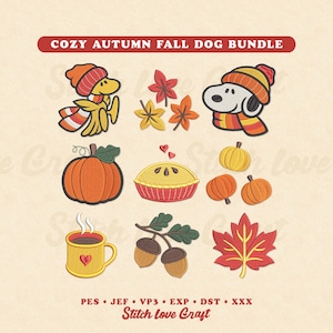 May include: An embroidery design bundle titled COZY AUTUMN FALL DOG BUNDLE featuring a dog in a hat and scarf, autumn leaves, pumpkins, a pie, a mug with steam, and acorns. The file formats listed are PES, JEF, VP3, EXP, DST, and XXX.
