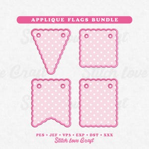 Op de afbeelding: Een bundel roze applicatievlaggen met witte stippen en geschulpte randen. De vlaggen hebben verschillende vormen, waaronder een driehoek, een vierkant en een rechthoek. De tekst "APPLIQUE FLAGS BUNDLE" staat bovenaan. De onderste tekst luidt "Stitch love Craft".