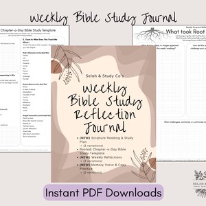 Op de afbeelding: Een wekelijks Bijbelstudie-dagboek met een neutraal kleurenpalet. De omslag leest "Weekly Bible Study Reflection Journal" met sjablonen voor het lezen van de Schrift, wekelijkse reflecties en het oefenen van geheugenverzen. De tekst "Instant PDF Downloads" staat onderaan.