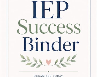 IEP Success Binder™ | IEP Meeting Prep System for Parents | Special Education Organizer | 504 Plan Support