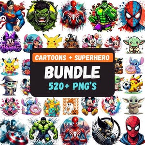 May include: A collection of cartoon and superhero character PNG images. The image features characters like Superman, Hulk, Spider-Man, Minnie Mouse, Stitch, Pikachu, and Baby Yoda. The text on the image says "Cartoons + Superhero Bundle 520+ PNG's."