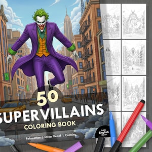 May include: A colouring book titled "50 Supervillains Coloring Book" featuring a vibrant illustration of the Joker in a city setting. The book includes line art illustrations of various supervillains. The cover also includes the text "Relaxation | Stress Relief | Calming".