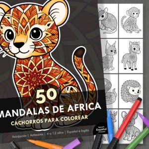 May include: A coloring book titled "50 Mandalas de Africa" featuring a detailed, orange and brown mandala design of a lion cub. The book includes black and white animal illustrations for coloring, with colored markers visible.