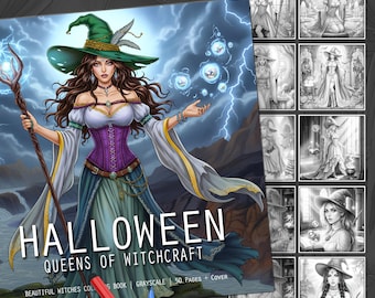 Queens of Witchcraft. Halloween Coloring Book. 50 Halloween Drawings with Beautiful Witches. Gothic and Eerie Witch Halloween Coloring Pages