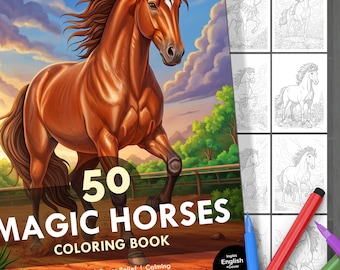 Horses Coloring Book. 50 Detailed Illustrations + Cover. Kids and Adults. Relaxation, Stress Relief & Creative Fun. Instant Digital Download