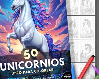 50 Unicorns. Coloring Book for Adults, Teens, and Children with 50 Pages of Unicorns. Magical Fantasy Scenes. Stress Relief and Relaxation.