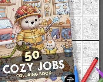 Cozy Jobs Coloring Book. 50 Detailed Illustrations + Cover. Kids & Adults. Relaxation, Stress Relief, Creative Fun. Instant Digital Download