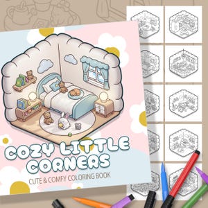 May include: A coloring book titled "Cozy Little Corners" with a cute bedroom scene illustration. The cover features a bed, teddy bears, and a bunny. Additional coloring pages with various room designs are visible.