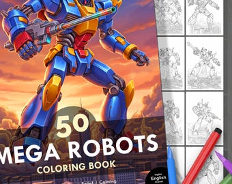 50 Mega Robots. Coloring Book with Robots in Cities of the World. Adults & Children. Relaxing, Stress-Relieving, and Fun. Digital Download