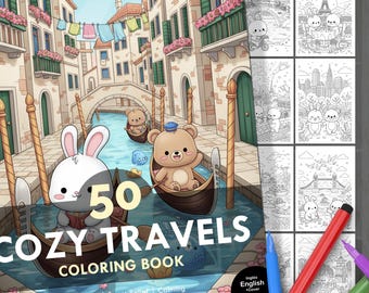 Cozy Travel Coloring Book. 50 Cozy Illustrations + Cover. Kids & Adults. Relaxation, Stress Relief, Creative Fun. Instant Digital Download