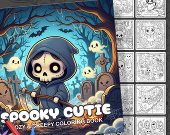 Spooky Cutie. Cozy & Creepy Coloring Book. 50 Adorable Horror Characters. Cute, Spooky and Cozy Coloring Pages. Relaxation and Stress Relief
