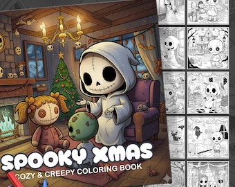 Spooky XMAS. Cozy & Creepy Christmas Coloring Book. Coloring Book 50 Cute Horror Characters in Christmas Scenes. Spooky Christmas Drawings
