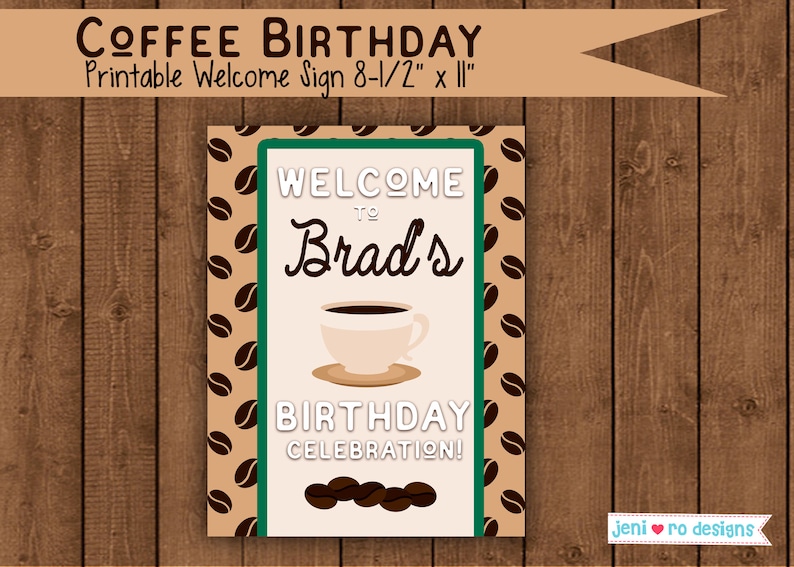 Coffee Birthday Party, Printable Decor set, Coffee invite, Coffee mugs, Coffee break, Coffee beans, Coffee party decor, Personalized image 9