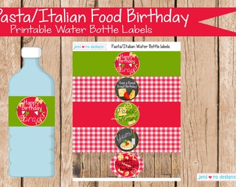 Pasta Italian Food Birthday, Printable Water bottle labels, Drink labels, Party decor, Homemade Pasta, Pasta Party, Italy, Personalized