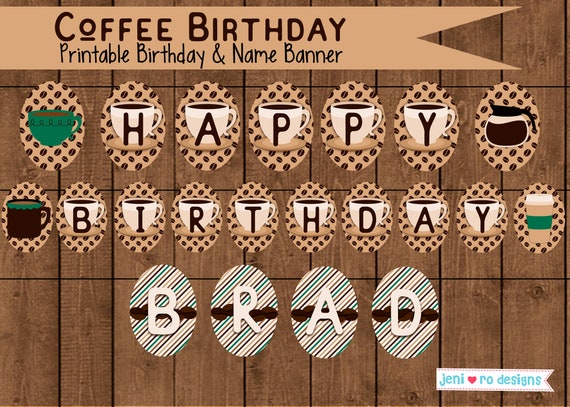 Coffee Birthday Party, Printable banner, Party banner, Coffee Happy Birthday banner, Coffee mugs, Coffee break, Coffee beans, Personalized Il_570xn