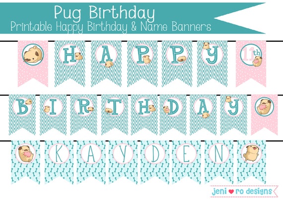 Pug Birthday, Printable Birthday Banner, Party banner, Banner, Pug Puppy, Cute Pugs, Pugs, Pug Birthday Decor, Personalized Il_570xn