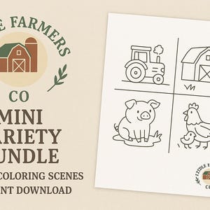 Könnte beinhalten: Auf beigem Hintergrund steht der Text "Little Farmers Co Mini Variety Bundle" und "4 Farm Coloring Scenes Instant Download". Ein weißes Papier zeigt vier Strichzeichnungen zum Thema Bauernhof: einen Traktor, eine Scheune, ein Schwein und ein Huhn.