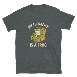 Funny Frog Therapist T-Shirt | Quirky Mental Health Humor Tee | Frog Lover Gift Shirt