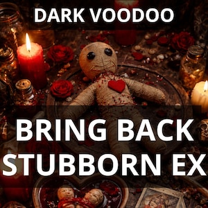 Op de afbeelding: Een afbeelding met de tekst "DARK VOODOO" en "BRING BACK STUBBORN EX". Een voodoopop met een rood hart is omringd door kaarsen, rozen en een hartvormige kom. De woorden "PHOTO PROOF" zijn ook zichtbaar.