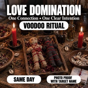 Focused Love Domination Spell, Strong Binding, Devotion & Romantic Attention