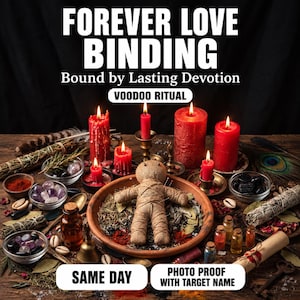 Forever Love Binding Spell, Eternal Devotion, Soulmate Connection & Commitment