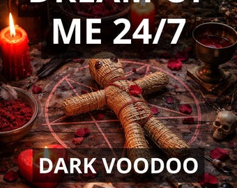 DREAM of Me 24/7 Ritual - Make Him Think of Me, Crave Me, Missed Me, Longing Ritual, Make Him Obsessed, Fix Relationship