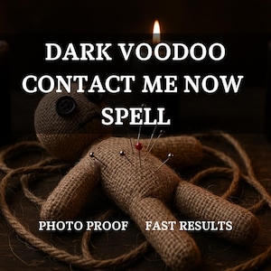 VOODOO Contact Me Now Spell - Binding Love Spell - Make Him Call Me, Message Me, Unblock Me, Voodoo Magic Ritual, Black Magic Spell Service