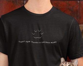 Every Paw Leaves a Sacred Mark Shirt , Minimalist Pet Lover Tee , Dog Cat Memorial Gift , Animal Lover Shirt, animal rescue gift