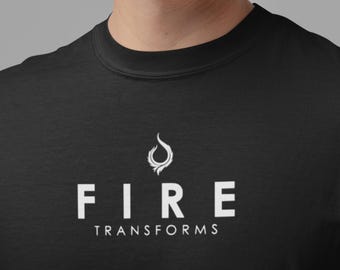 Fire Transforms Shirt, Minimalist Fire Element Tee, Spiritual  Shirt, Inner Power T Shirt, Mindful Energy Tee, Yoga Meditation Shirt