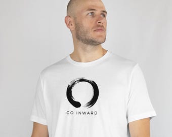 Go Inward Shirt, Spiritual T-Shirt, Minimalist Zen Tee, Mindfulness Shirt, Meditation Clothing, Enso Circle Shirt, Yoga Shirt