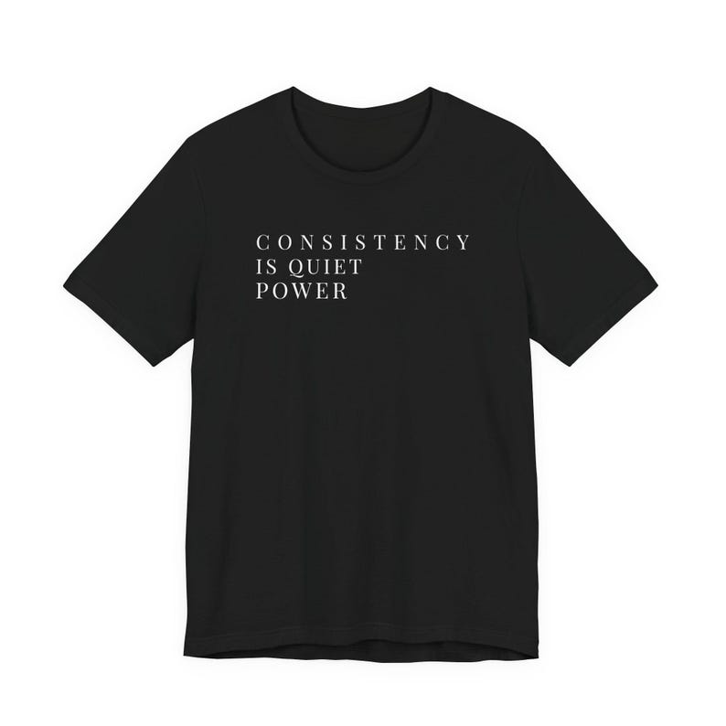 Consistency Quiet Power Gym T-Shirt – Minimalist Workout Fitness Apparel image 8
