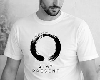 Stay Present Zen T-Shirt, Minimalist Enso Yoga Apparel