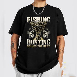 Fishing and Hunting Digital Download - Funny Deer and Fish Quote SVG PNG, Outdoorsman Wall Art, Bass Angler & Hunter Design for T-Shirts