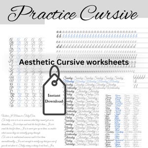 May include: Aesthetic cursive handwriting practice worksheets with the words "Practice Cursive" at the top. The worksheets include letter and word examples, with the words "Instant Download" on a tag.