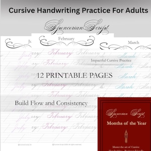 May include: A printable cursive handwriting practice set for adults. The image features practice pages with the text "February" and "March" in cursive script. The set includes 12 printable pages to build flow and consistency. A red cover with the text "Months of the Year" is also visible.