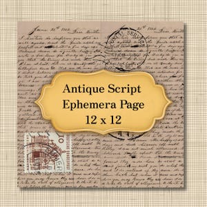 May include: A square digital paper sheet featuring a vintage handwritten letter background with cursive script, a circular postal service stamp, and a square German postage stamp. A central gold-toned label displays the text Antique Script Ephemera Page 12 x 12.