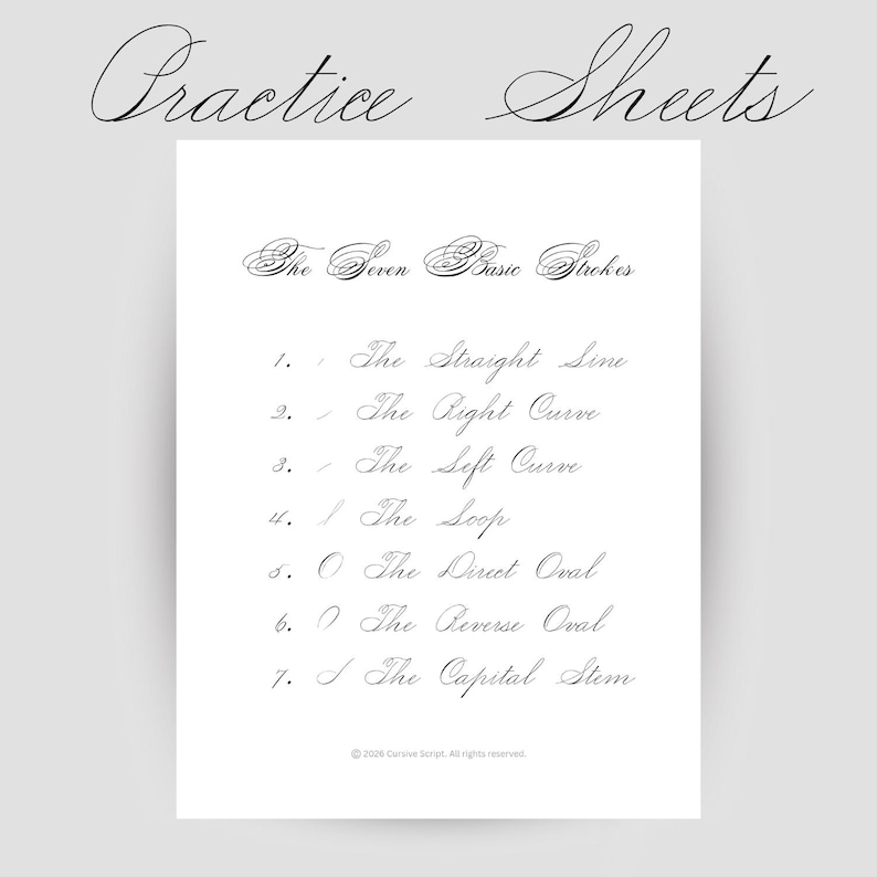 以下が含まれることがあります： 上部にエレガントな筆記体で「Practice Sheets」という言葉が書かれた白い練習シート。シートには、「The Seven Basic Strokes」がリストされており、直線、曲線、ループなど、各ストロークの例が示されています。背景は明るいグレーです。
