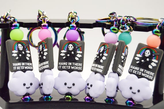 Hang in there it gets worse Key Chain, Grim Reaper, Rainbow, Cloud, Charming, Funny