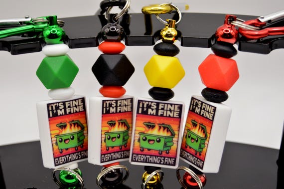 Dumpster fire Keychain, It's fine, I'm fine, Everything is fine, Color choice, soft beads