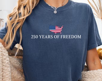 250 Years Of Freedom Shirt USA Anniversary Unisex Shirt Freedom Tank Top Tee American 250 Merchandise 4th of July Shirt Youth-Adult XS-2XL