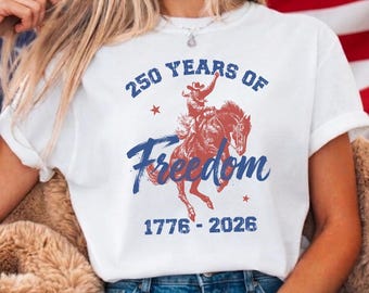 Comfort Colors® 250 Years of Freedom Bucking Horse Tee, 1776-2026 Western Shirt, Fourth of July Tee, Patriotic Shirt, Cowboy Gift Shirt