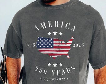 America 250th Anniversary Shirt, Patriotic Comfort Colors T-Shirt, Semiquincentennial 1776–2026, Fourth of July Tee, USA 250th Anniversary