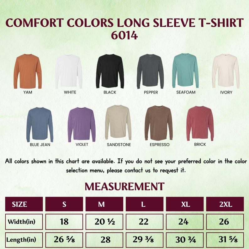Pu&ograve; includere: Un grafico che mostra magliette a maniche lunghe Comfort Colors in vari colori, tra cui Yam, Bianco, Nero e Blue Jean. Il grafico include anche una guida alle misure con taglie dalla S alla 2XL, con larghezze da 45.7 cm a 66 cm.