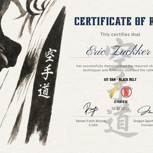 May include: A certificate of rank for Eric Zuckker, awarded 1st Dan Black Belt. The design includes calligraphy and the Dragon Sports Club logo. Includes signatures and the date 20.11.2025.