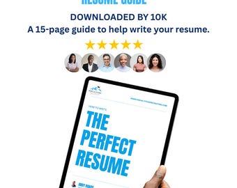 May include: A digital tablet showing a resume guide titled "The Perfect Resume" in blue text. The guide is advertised as a 15-page document downloaded by 10K users. The tablet is held by a hand, and the background is white.