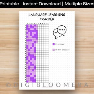 May include: A printable language learning tracker with a grid for tracking daily practice. The tracker features a purple and white color scheme, with the words "LANGUAGE LEARNING TRACKER" at the top. The image also includes the text "Printable | Instant Download | Multiple Sizes".